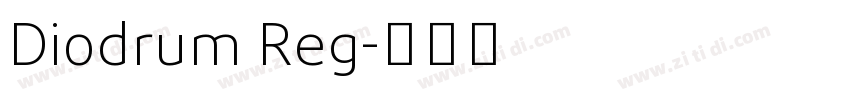 Diodrum Reg字体转换